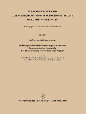 cover image of Änderungen der mechanischen Eigenschaftswerte thermoplastischer Kunststoffe bei Beanspruchung in verschiedenen Medien